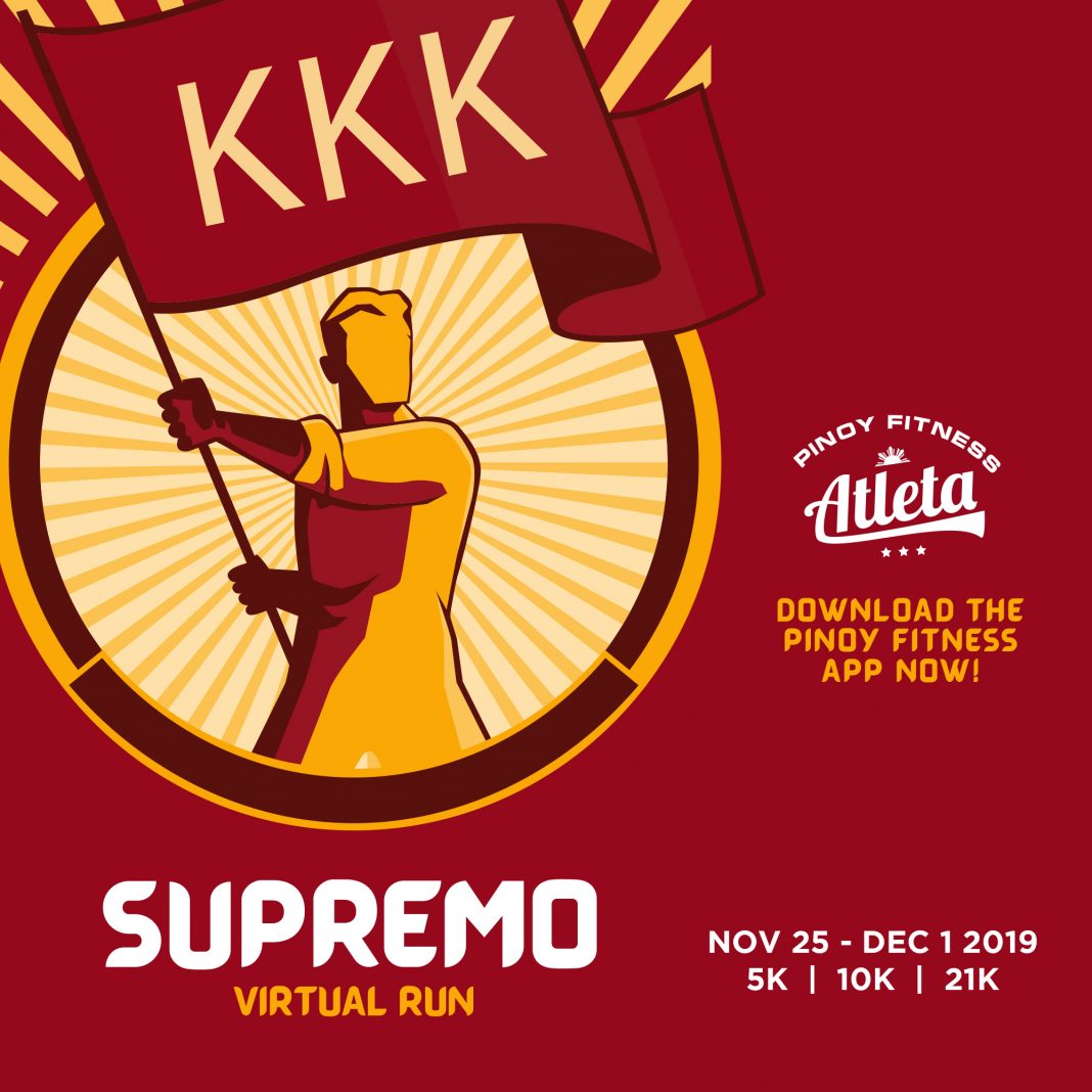 Bonifacio Day ‘Supremo’ Virtual Run | November 25 to December 1, 2019 7 Bonifacio Day ‘Supremo’ Virtual Run | November 25 to December 1, 2019 7